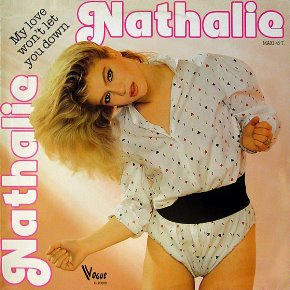 NATHALIE - My love Won't let you Down 1983